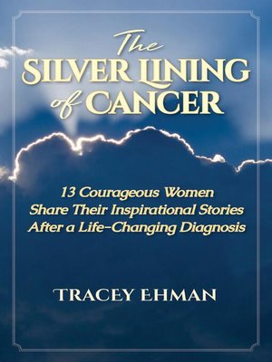 cover image of The Silver Lining of Cancer